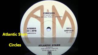 Atlantic Starr  Circles [upl. by Lanor]