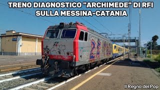 IL TRENO DIAGNOSTICO quotARCHIMEDEquot DI RFI SULLA MESSINACATANIA [upl. by Ayouqat743]