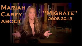 Mariah Carey about quotMigratequot 2008  2013 Soustitres FR [upl. by Xerxes]