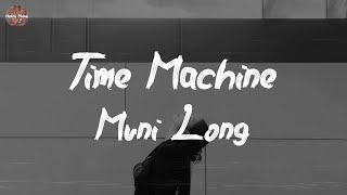 Muni Long  Time Machine Lyric Video [upl. by Terti142]