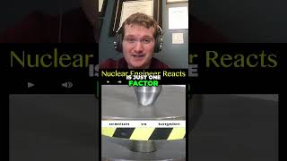 Uranium vs Tungsten  Hydraulic Press  Nuclear Engineer Reacts [upl. by Anelagna]