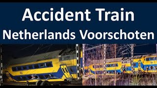 Accident Train in Netherlands Voorschoten  Accident Train in Voorschoten Netherlands Today 2023 [upl. by Akirdna809]