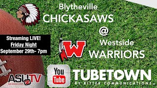 2023 HS FootballBlytheville at Westside [upl. by Vinay]