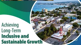 Achieving LongTerm Inclusive and Sustainable Growth for Barbados [upl. by Telimay]