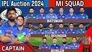 IPL Auction 2024  Mumbai Indians Team Final Squad  MI Team Full Squad 2024  MI New Team 2024 [upl. by Anana]