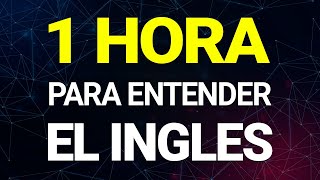 🤯🔴 CON ESTO PODRAS ENTENDER EL INGLES EN MENOS DE 1 HORA 🔥 APRENDE INGLES DESDE CERO 👨‍🏫 [upl. by Erleena]