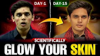 How to Glow Your Skin in 15 Days🔥 The Complete Scientific Guide Prashant Kirad [upl. by Rovit]