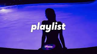 he wants you badly  sensual music mix  chill bedroom playlist 2024 [upl. by Bonns343]