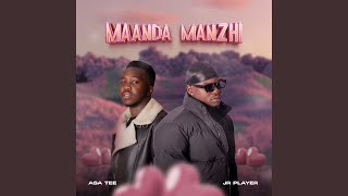 Maanda Manzhi [upl. by Lucius]