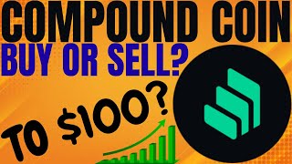 COMPOUND COIN HUGE PRICE UPDATE COMPOUND CRYPTO PRICE PREDICTION amp ANALYSIS COMPOUND PRICE 2023 [upl. by Beffrey699]