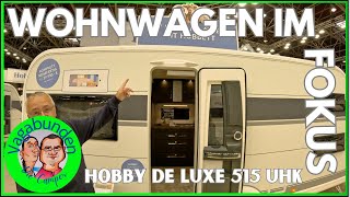 HOBBY DE LUXE 515UHK  Wohnwagen im FOKUS  7 Betten viele Facetten Extras und reichlich Charme [upl. by Egreog]