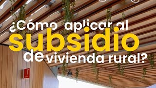 Subsidio para vivienda Rural de 91000000 [upl. by Yve]