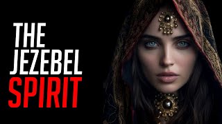 The Jezebel Spirit in the Church [upl. by Ruthi]