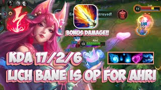 17 KILL WITH LICH BANE  Spirit Blossom Ahri Gameplay  Wild Rift Build  Runes [upl. by Gustin]