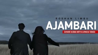 Ajambari Laula Pirati Cover Roshan Limbu [upl. by Lotus315]