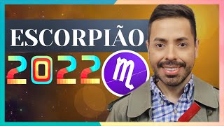 PREVISÕES 2022 SIGNO DE ESCORPIÃO ♏️ AMOR TRABALHO E DINHEIRO [upl. by Katrina207]