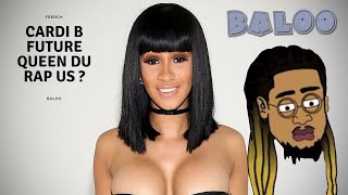 Cardi B va telle devenir la future Queen du Rap US [upl. by Regazzi]