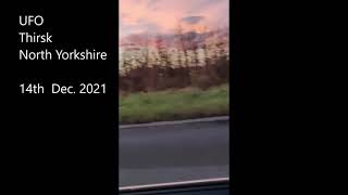 UFO sighting UK Thirsk North Yorkshire [upl. by Atirhs]