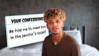 we snuck to the janitors closet and   EXPOSING YOUR UNHINGED CONFESSIONS [upl. by Nylleoj989]