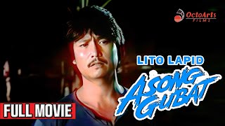 ASONG GUBAT 1986  Full Movie  Lito Lapid Vivian Foz George Estregan [upl. by Cirdet671]