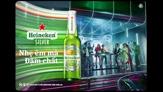 Heineken Silver 2023 – Nhẹ êm mà Đậm chất [upl. by Anoniw]