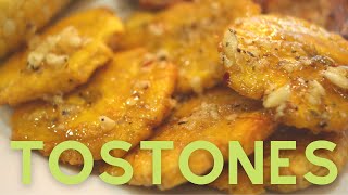 Tostones Green Fried Plantains with Crushed Garlic Oil [upl. by Abe639]