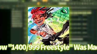 How quot1400999 Freestylequot By Trippie Redd Was Made [upl. by Schreibe]