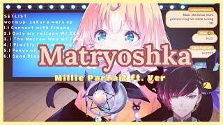 Millie Parfait ft Ver Vermillion MATRYOSHKA  karaoke version [upl. by Ahsiatal866]