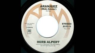 Herb Alpert  Aranjuez Mon Amour 45 single HQ [upl. by Dall565]