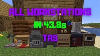 Minecraft  All Workstations in 438s TAS [upl. by Seely]