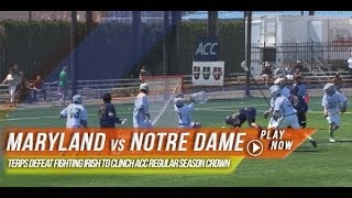 Maryland vs Notre Dame  2014 Laxcom College Highlights [upl. by Burgwell651]