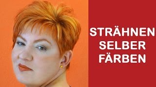 Strähnchen mit Folie selbst färben bei kurze Haare  Tipps amp Tricks zum färben [upl. by Nive]