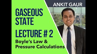 Lecture  2  Gaseous State  IITJEE  Ankit Gaur Sir  Hindi [upl. by Cortie608]