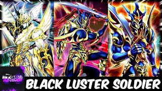 YuGiOh  Black Luster Soldier Archetype [upl. by Kirsch]