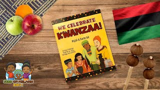 We Celebrate Kwanzaa  Kids Books Read Aloud  Seed of Melanin Kids [upl. by Etteiluj]