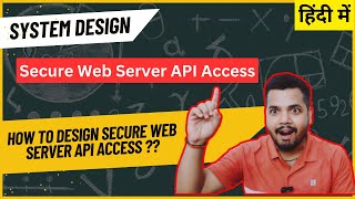 Design Secure Web Server API Access  How to Design Secure Web Server API Access for Your Website [upl. by Aicatsue]