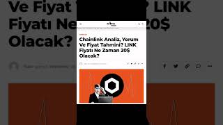 Chainlink Coin Yorum Analiz ve Fiyat Tahmini Link Coin 20 Olacak Mı [upl. by Risa679]