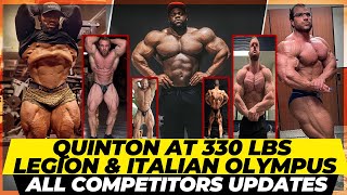 Quinton at 330 lbs  Can Hassan Crack top 10  Legion Sports amp Italian Olympia 2023 all updates [upl. by Dnalsor]