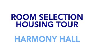 Room Selection Housing Tour Harmony Hall [upl. by Attenhoj733]