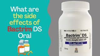 What are the side effects of Bactrim DS Oral [upl. by Aninad]