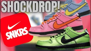 LIVE COP  SNKRS APP SHOCKDROP SB POWERPUFFGIRLS DUNK LOWS ALL DAY CAMPOUT [upl. by Anelad]