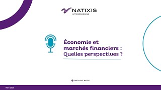 Économie et marchés financiers  Mars 2023 [upl. by Harlie]