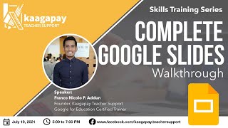 Complete Google Slides Walkthrough [upl. by Nnylyoj]