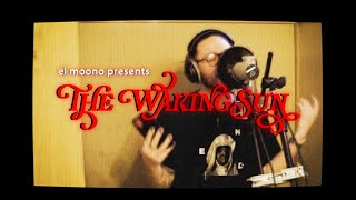 El Moono  The Waking Sun Official Video [upl. by Broderic]