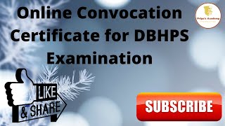 Online Convocation Certificate for DBHPS Examination [upl. by Ashlee]