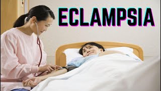 Eclampsia updated 2023  CRASH Medical Review Series [upl. by Nelluc243]