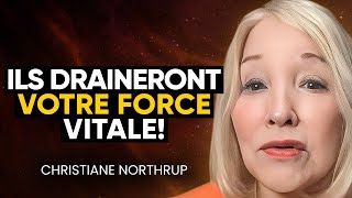 ATTENTION  ProtégezVous Des ÊTRES Qui Pourraient DÉTRUIRE Votre Vie   Christiane Northrup [upl. by Yniatirb]