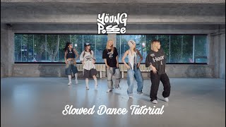 ATE THAT  YOUNG POSSE 영파씨  Slowed Mirrored Dance Tutorial [upl. by Cimah]