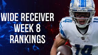 Top 36 Wide Receiver Rankings Week 8 Fantasy Football [upl. by Almeria]