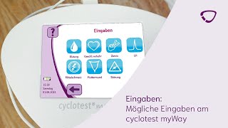 cyclotest myWay Welche Eingaben können erfasst werden  cyclotest [upl. by Rowe]